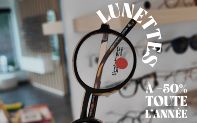 Lunettes à -50% toute l’année