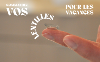 Commandez vos lentilles pour les vacances !